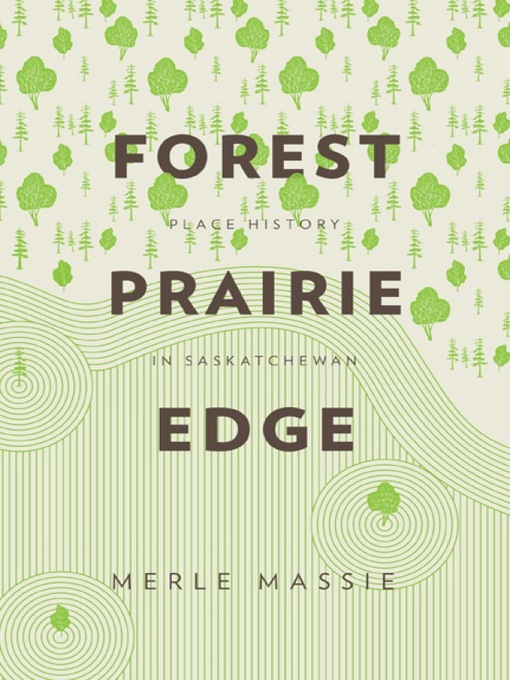 Title details for Forest Prairie Edge by Merle Massie - Available